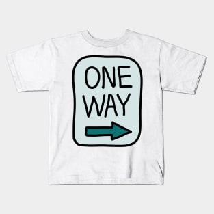 one way Kids T-Shirt